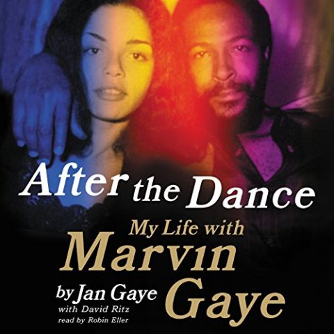 Book cover for Jan Gaye&#039;s new book, After the Dance: My Life With Marvin Gaye